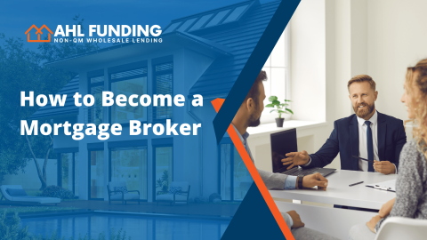 How to Become a Mortgage Broker