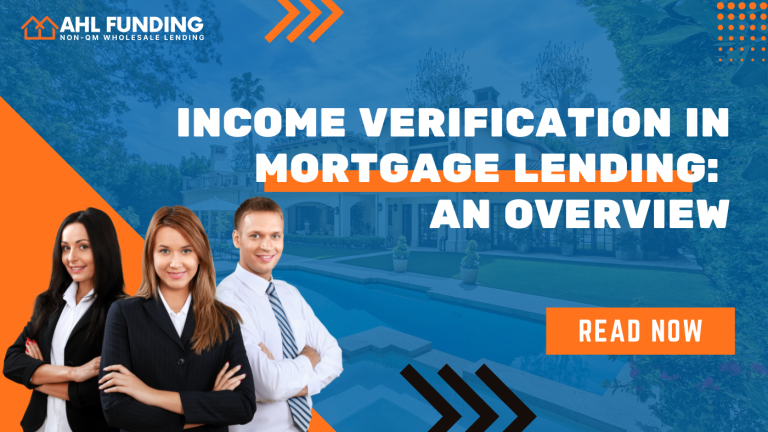 Income Verification in Mortgage Lending: An Overview